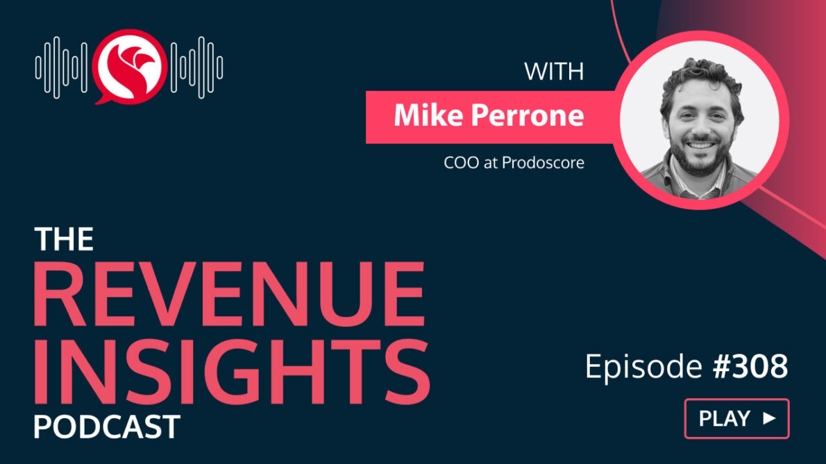 podcast-revenue-insights-#308-mike-perrone